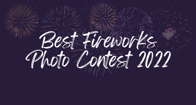 Best Fireworks Photo Contest 2022