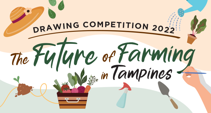 The Future of Farming in Tampines  Drawing Competition 2022