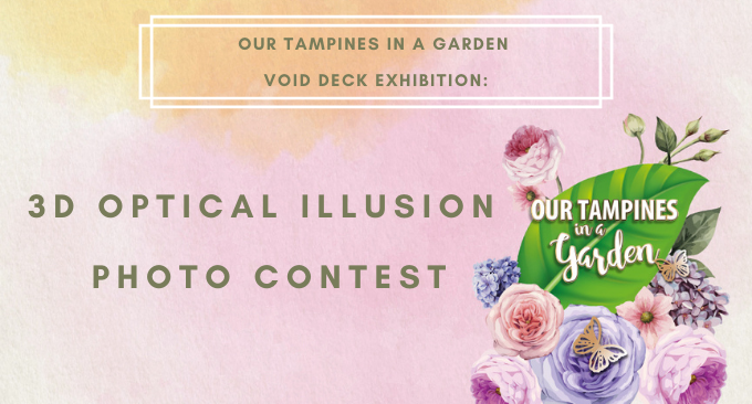 Our Tampines in a Garden: 3D Optical Illusion Photo Contest